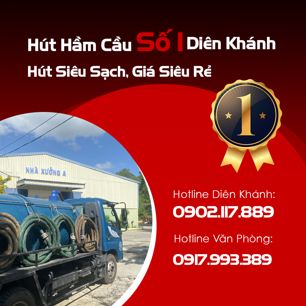 Hút Hầm Cầu Số 1 Diên Khánh, Hút Siêu Sạch, Giá Siêu Rẻ