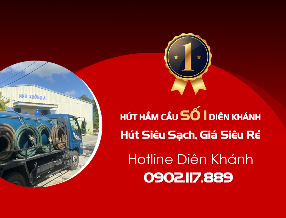 Hút Hầm Cầu Số 1 Diên Khánh, Hút Siêu Sạch, Giá Siêu Rẻ