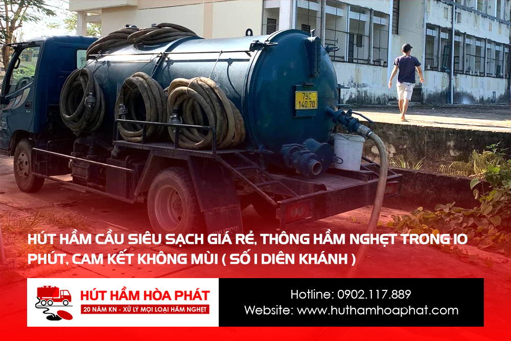 Hút Hầm Cầu Số 1 Diên Khánh, Hút Siêu Sạch, Giá Siêu Rẻ