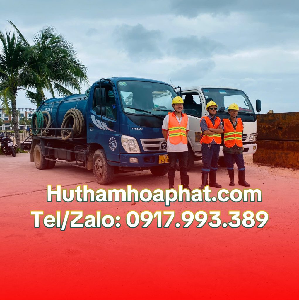 Hút hầm cầu tiết kiệm ở Khánh Hòa, đừng chỉ nhìn giá, hãy xem những gì bạn nhận được