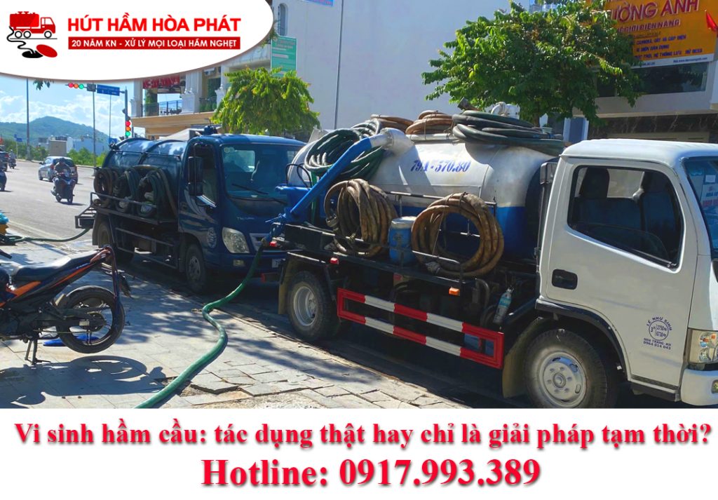 Vi sinh hầm cầu: tác dụng thật hay chỉ là tạm thời?