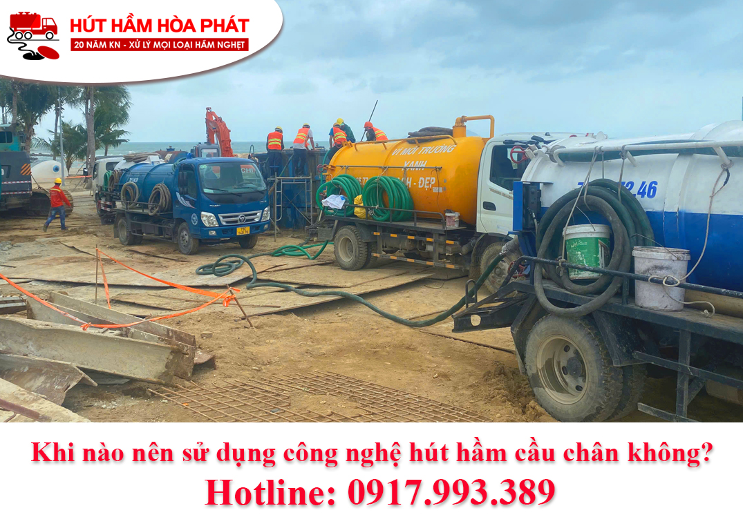Giải pháp hút hầm cầu sạch nhanh tại Khánh Hòa – gọi Công Ty Hòa Phát 